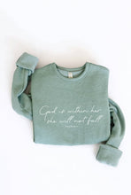 GOD IS WITHIN HER Sweatshirt: DARK SAGE