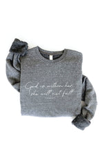 GOD IS WITHIN HER Graphic Sweatshirt: DARK H. SAGE / L